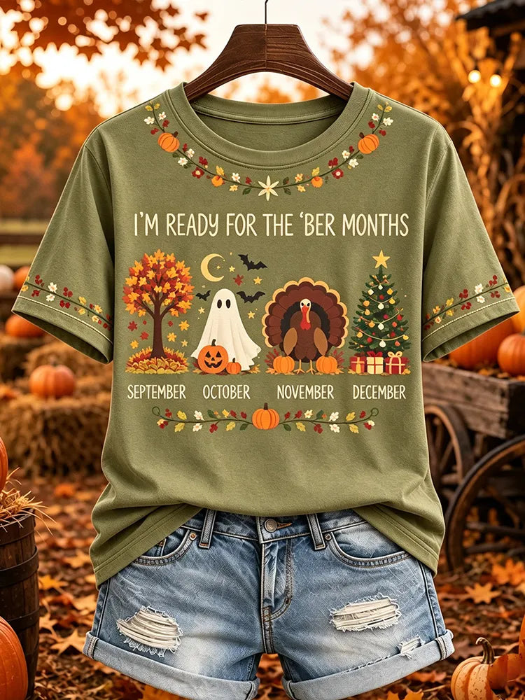 Women's I'm Ready For The 'ber Months Print Casual Crew Neck T-shirt
